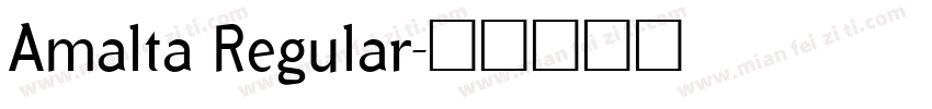 Amalta Regular字体转换